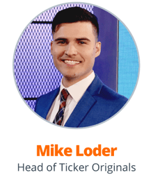 Mike Loder Head of Ticker Originals
