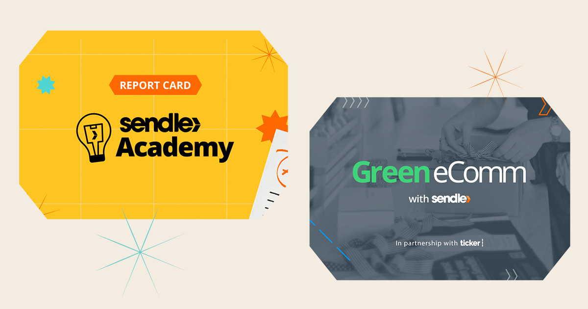 sendle academy report card green ecomm with sendle in partnership with ticker