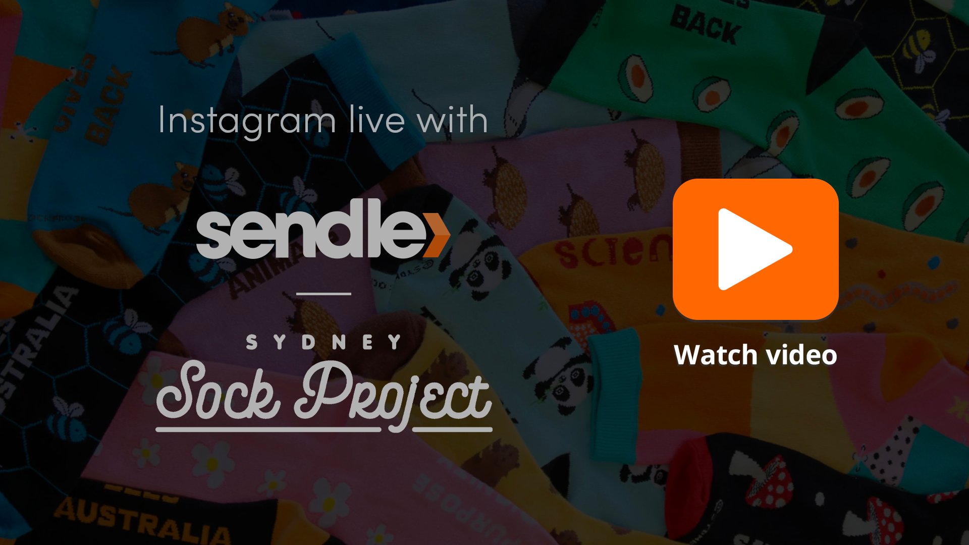 sendle-sydney-sock-project-watch-instagram-live-video-thumbnail